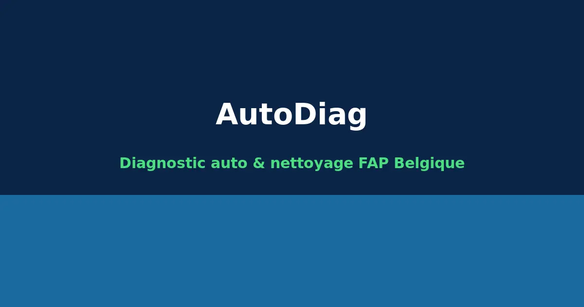 AutoDiag — Diagnostic auto et nettoyage FAP Belgique